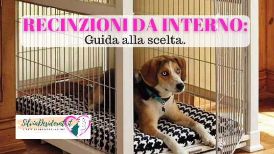 Recinzioni da interno per cani