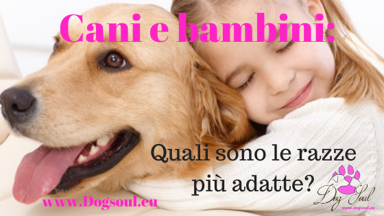 Cani e Bambini